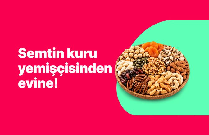 Semtinin kuru yemişçisinden evine!