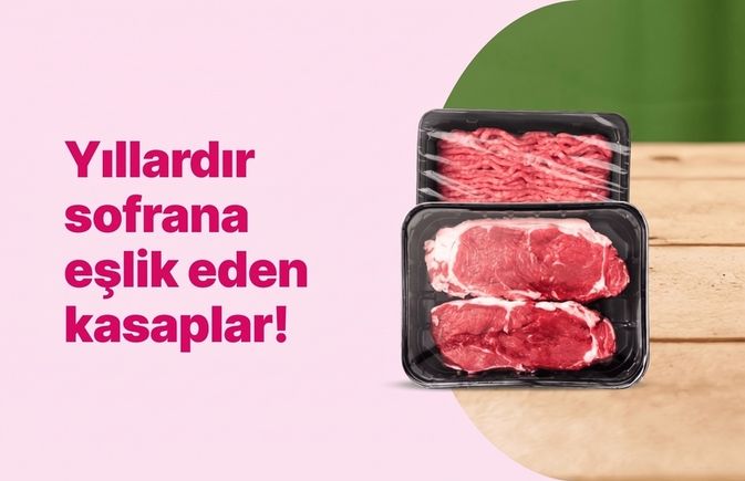 Yıllardır sofrana eşlik eden kasaplar!