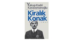 Kiralık Konak - Yakup Kadri Karaosmanoğlu